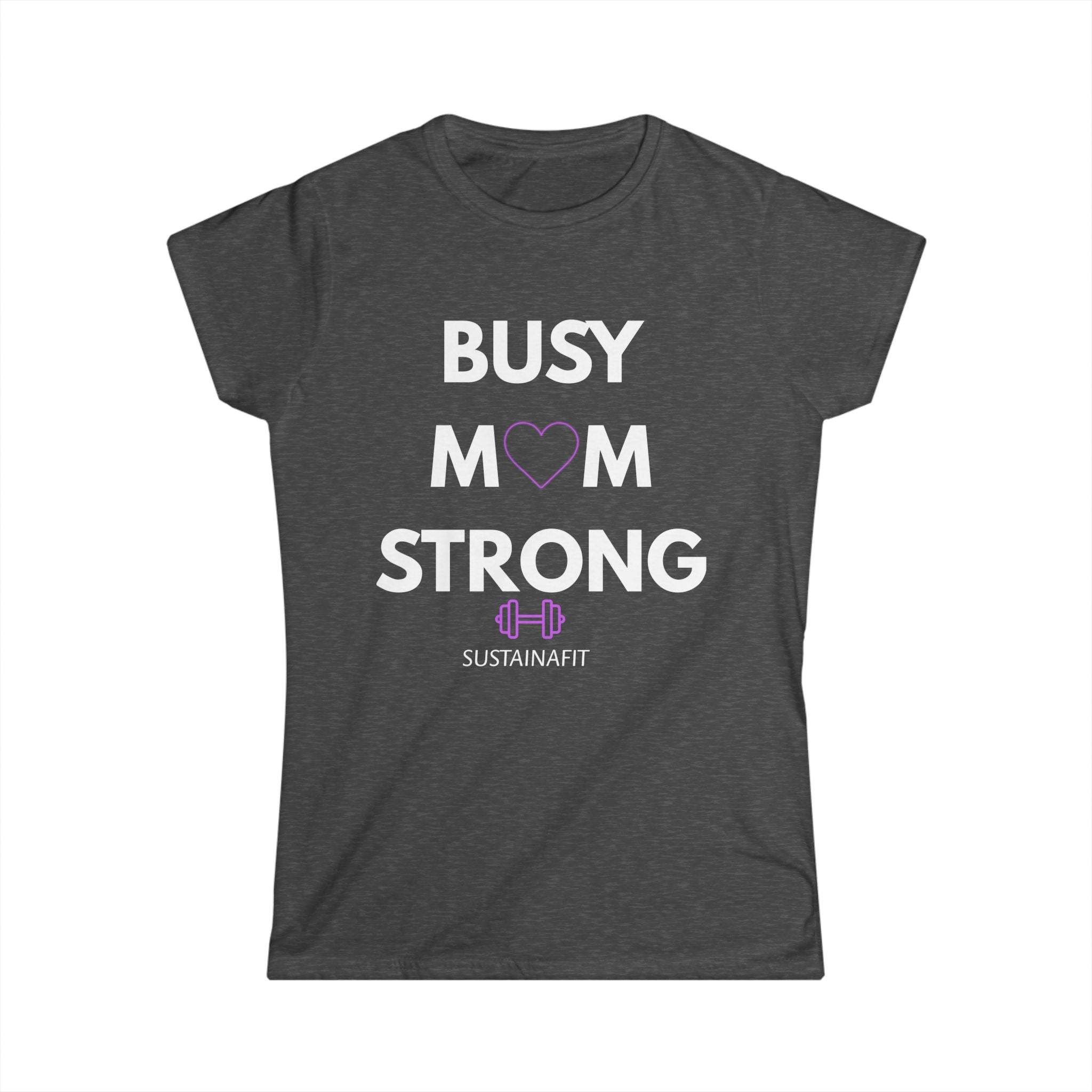 Busy Mom Strong Women's Fitness Tee by Printify