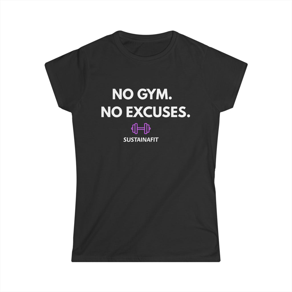 No Gym No Excuses Women's Tee by Printify