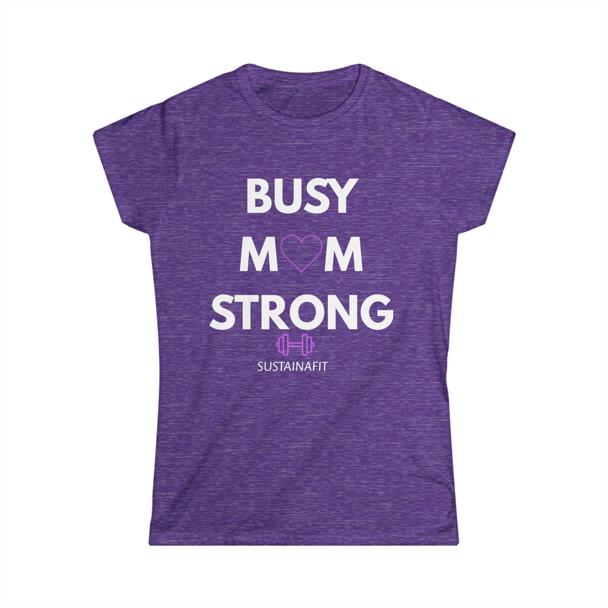 Busy Mom Strong Women's Fitness Tee by Printify