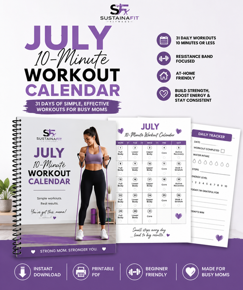 July 10-Minute Workout Calendar by Sustainafit Fitness